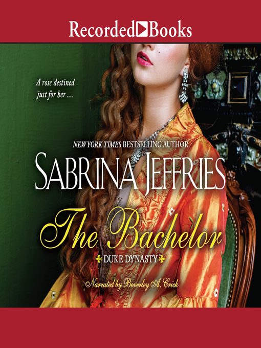 Title details for The Bachelor by Sabrina Jeffries - Available